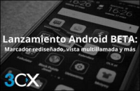 Lanzamiento Android Beta - Vista Multillamada vista