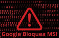 Google bloquea instalador MSI