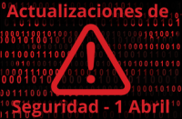 Actualización de seguridad 1 de abril